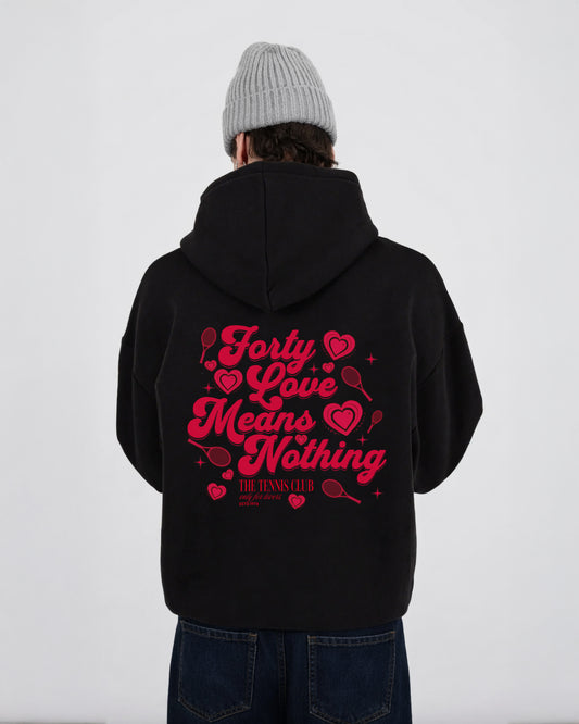 Forty Love Hoodie