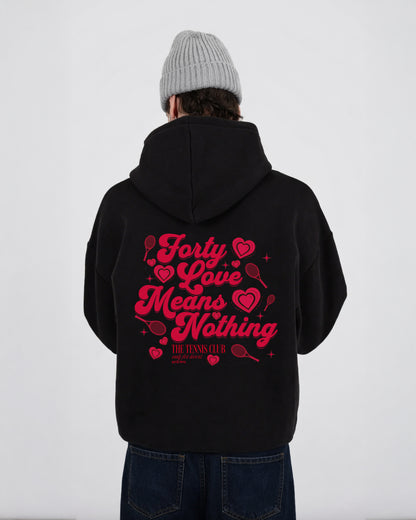 Forty Love Hoodie