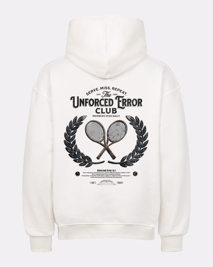 Unforced Error Hoodie